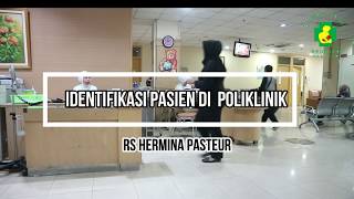 Identifikasi Pasien Di Poliklinik Rs Hermina Pasteur