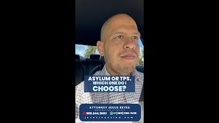 Asylum or TPS. Which one do I choose? 🤷‍♂️📑 #immigration #jesusreyeslaw