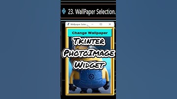 23. Wallpaper Selection👌 | Python #tkinter #coding #python #shorts
