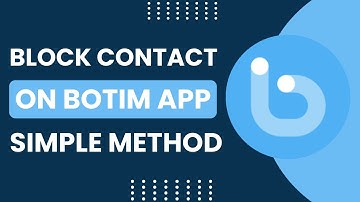 How To Block Contact On Botim App