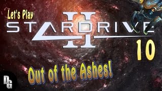 StarDrive 2 ► The Opteris Hivers - Episode 10 ► The Hive Grows Stronger!