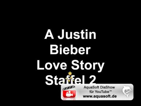 A Justin Bieber Love Story Staffel 2 Chapter 10