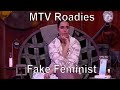 Neha Dhupia's Nonsense Feminist Rant |It's Her Choice l The Complete Controversy| MTV Roadies