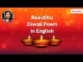 🪔 Beautiful Diwali Poem in English | 🌟 The Homecoming of Lord Rama 🌟 | Festival of Lights 🌟