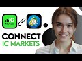 How To CONNECT IC Markets To MT5 [2026]