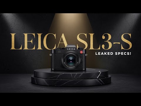 Leica SL3-S Leaks: