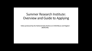 Summer Research Institute: Overview and Guide to Applying
