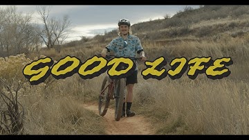 GOOD LIFE | A Cycling Story