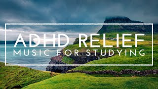 Focus Music For Work - ADHD Focus Music, Deep Concentration Music For Studying