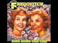 Fredovitch   king kong cha cha