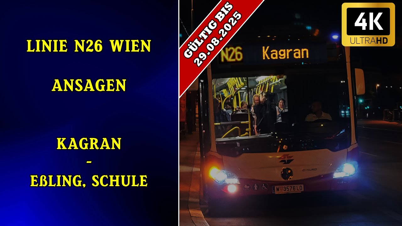 Linie N26 Wien Ansagen – Kagran – Eßling, Schule (Mo-Fr) | Wiener Grantler