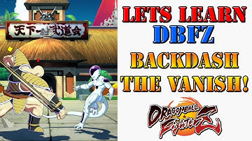 Lets learn DBFZ! - Using backdash after a blocked vanish attack!
