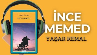 İnce Memed Sesli̇ Ki̇tap Özeti̇ - Sesli Kitap Özeti Özeti Şarkemal