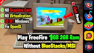 How To Play FreeFire In 1GB Ram/2GB Ram PC Without MSI & BlueStacks