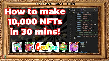How to create a 10,000 NFT Collection (with images, gifs, videos) - NFT Art Generator!
