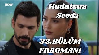 Zeynep Halil İbrahim istemiyor: Hudutsuz Sevda 33.Bölüm Fragmanı, analiz