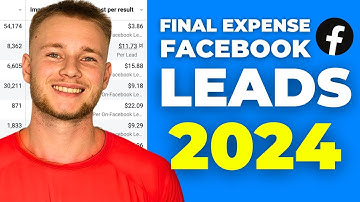 How To Generate High-Intent Final Expense Facebook Leads In 2024 [FULL TUTORIAL]