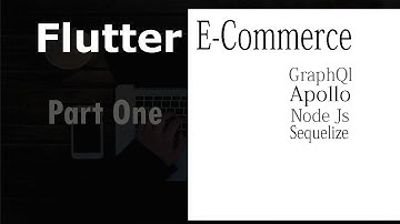 Flutter online shopping(Ecommerce) App with Node Js,GraphQl,Apollo,Sequelize and MySql