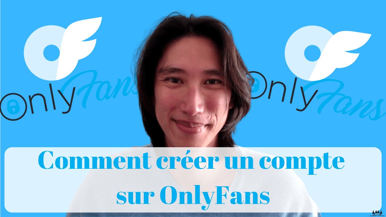 Tuto OnlyFans Comment faire pour créer un compte sur OnlyFans ?🔵 YouTube