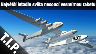 tip 37 největš letadlo světa nesouc vesmrnou raketu