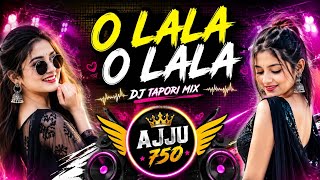 🔥 O LALA O LALA 🔥 | DJ TAPORI MIX | AJJU 750 | MZ MUSIC ZONE PANDHURNA 🎶