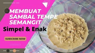 Cara Mudah membuat sambal tempe santan enak