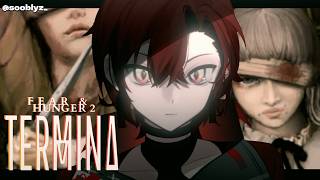 im fearful and hungry【FEAR AND HUNGER 2: TERMINA】
