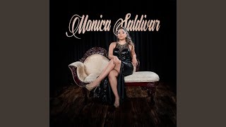 Video thumbnail of "Monica Saldivar - Tienes Todo"