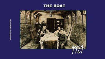 The Boat (1921) - Buster Keaton Comedies - Full HD