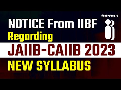 Notice From IIBF Regarding JAIIB CAIIB New Syllabus 2023 #IIBF #JAIIB #CAIIB