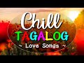 Tagalog Love Songs 80&#39;s 90&#39;s OPM Chill Songs 💗 Start Your Day With OPM Tagalog Love Songs Medley