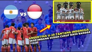 Timnas U-19 DITANTANG Argentina U-20, Skor Imbang Sudah Cukup Bikin Indonesia Bangga