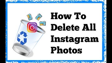 [EASY GUIDE] How to Delete All Instagram Photos Quickly 📷