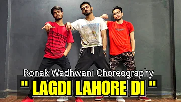 LAGDI LAHORE DI Dance Video | Street Dancer 3D | Ronak Wadhwani Choreography | Varun D, Shraddha K