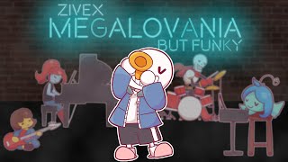 Megalovania but it do be kinda funky // Zivex