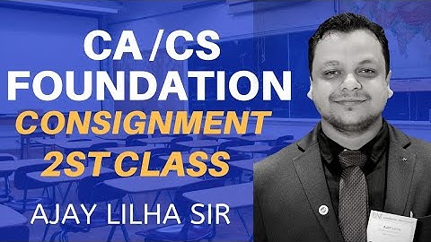 CA/CS Foundation Accounts Class - Consignment 2nd Class | 16.03.2020