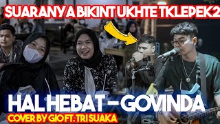 HAL HEBAT - GOVINDA COVER BY MUSISI JUGJA PROJECT