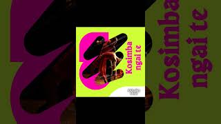 Ai Quality Music - Kosimba ngai te