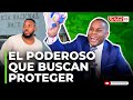 EL PODEROSO QUE BUSCAN PROTEGER EN CASO DAVID DE LOS SANTOS (RAMÓN TOLENTINO EL KRAKEN)