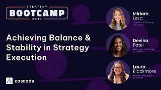 Strategy Bootcamp: Achieving Balance & Stability In Strategy Execution