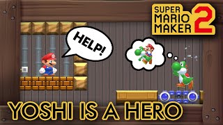 Super Mario Maker 2 - Mario Was Kidnapped :(