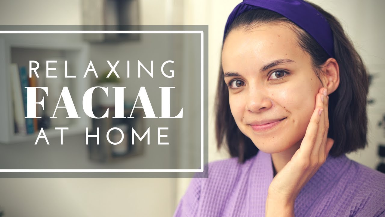 home facial routine