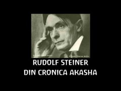 Rudolf Steiner   DIN CRONICA AKASHA