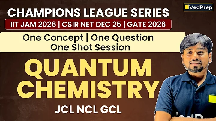 Quantum Chemistry | 1 Concept, 1 Question, 1 Shot Session | IIT JAM 2026, NET DEC 2025 & GATE 2026