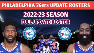 Philadelphia 76ers All roster lineups 2022-23 season Philadelphia 7ers update roster 2022