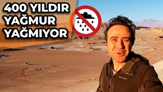Dünyanın En Kurak Çölüne Geldim - En Son Yağmur 1960 Yılında Yağmış