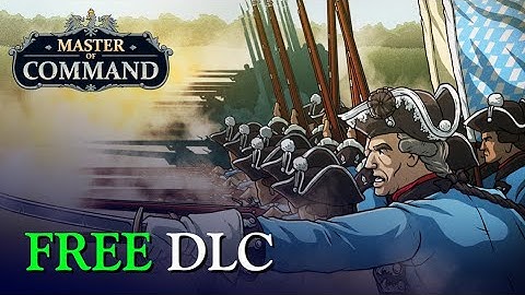 FREE DLC for Master of Command + Free Demo
