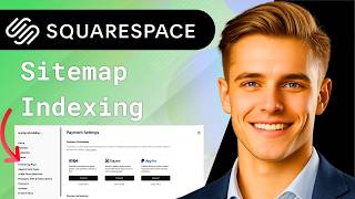 Squarespace Sitemaps How to Fix and Submit to Google 2025 Guide