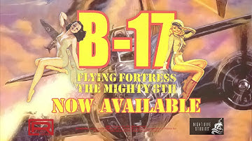 B-17 Flying Fortress: The Mighty 8th Trailer