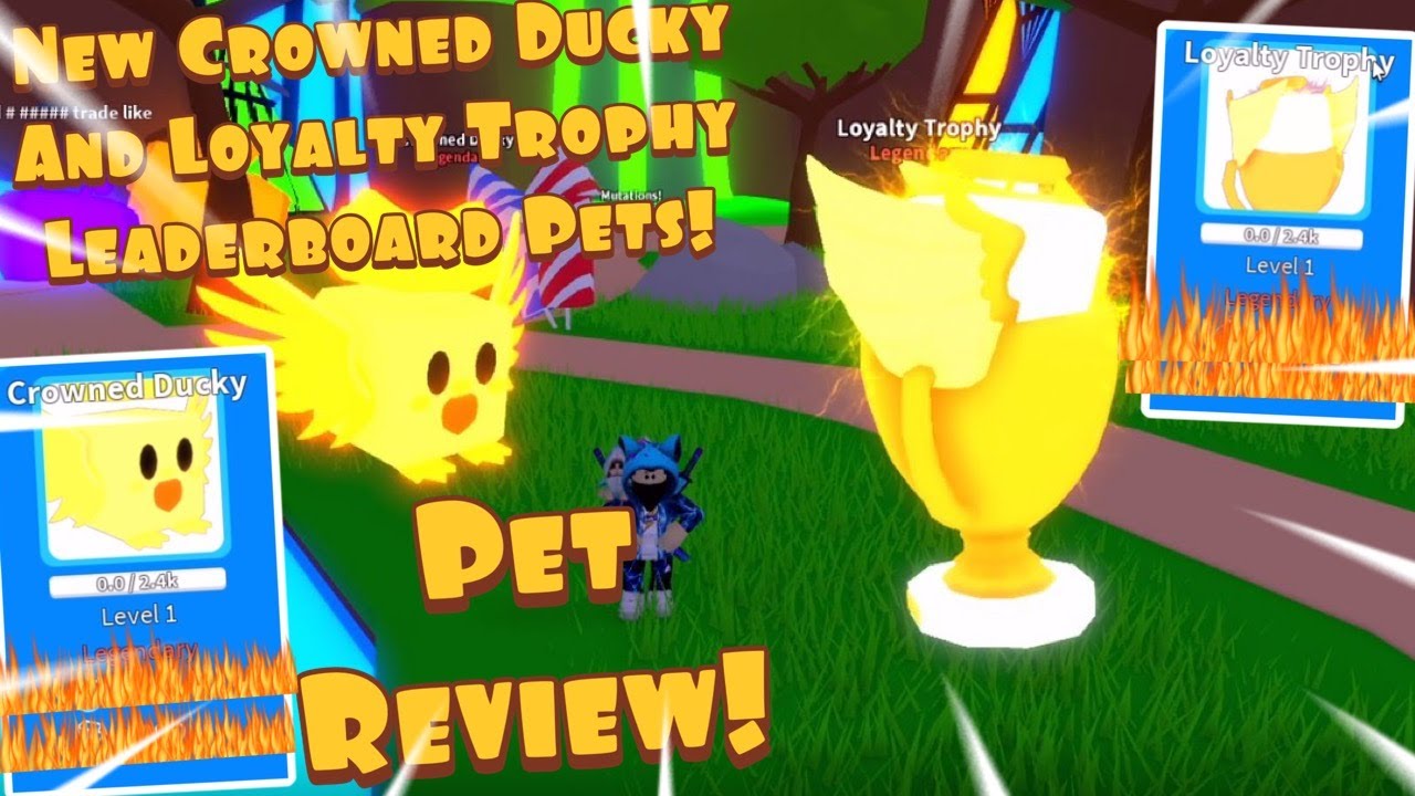{Roblox Science Simulator} Reviewing The New Crowned Ducky And Loyalty Trophy Leaderboard Pets!!!